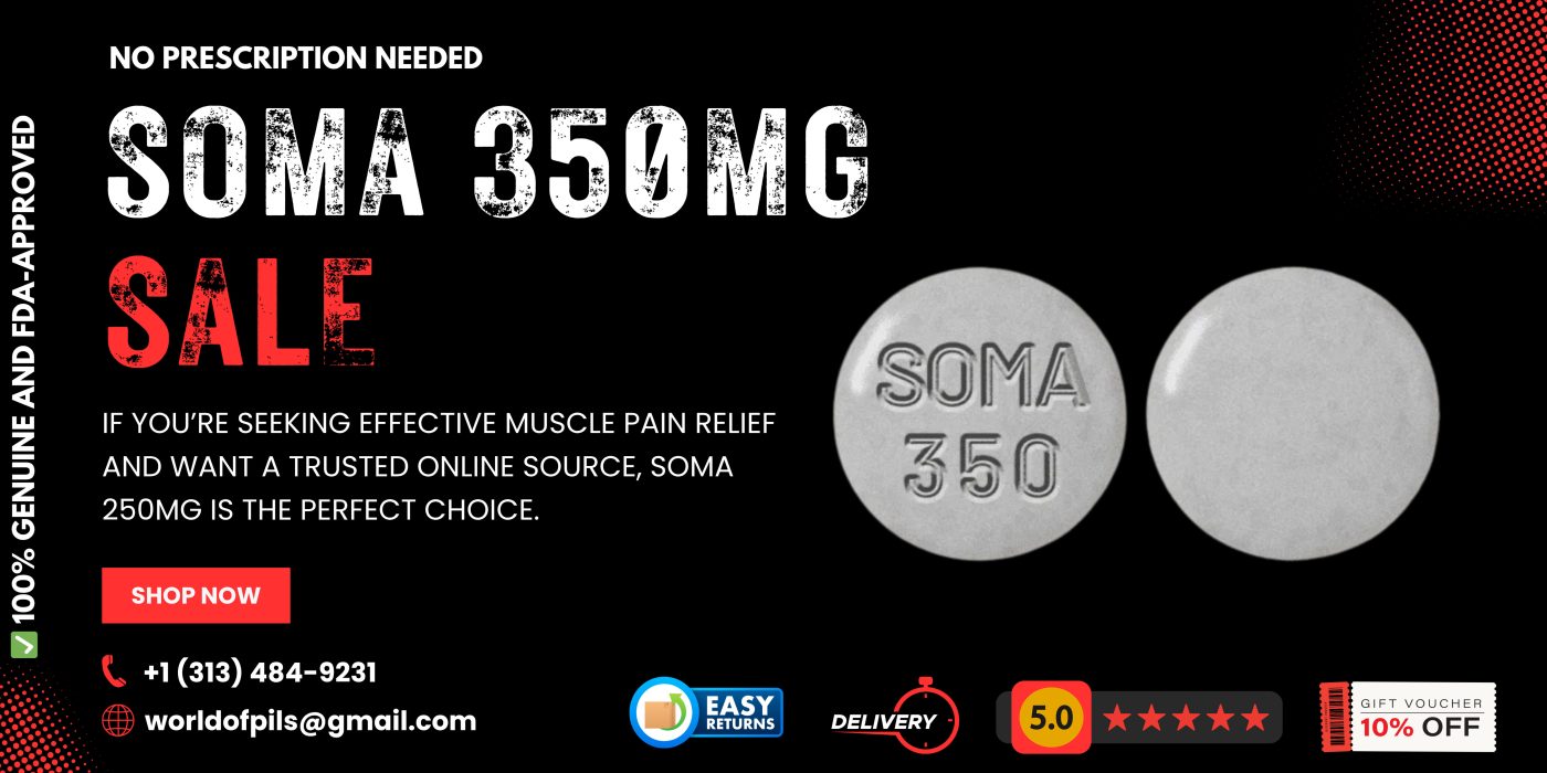 Buy Soma 350mg Online – Fast Pain Relief for Muscle Tension & Spasms 8 Buy Soma 350mg Online