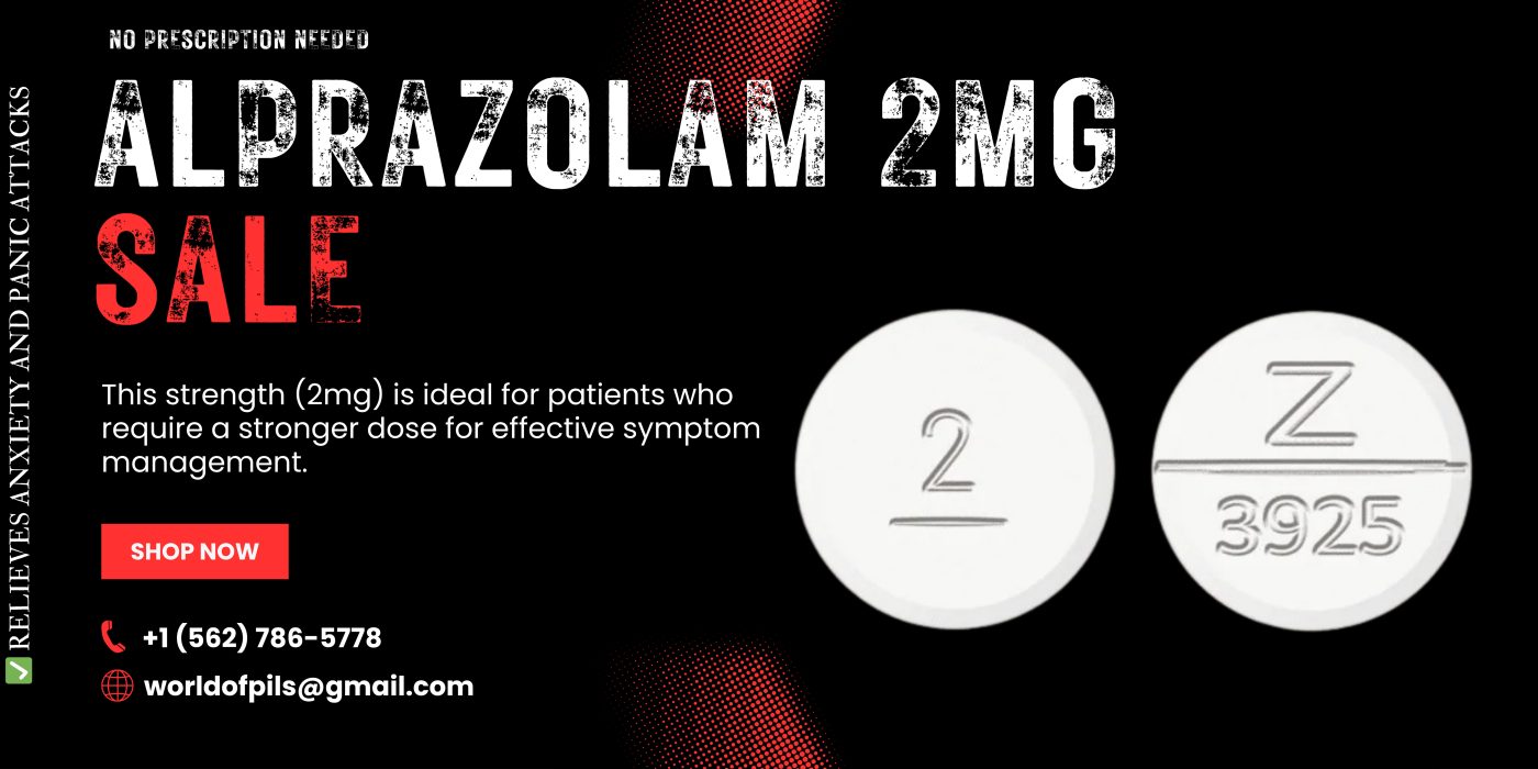 Alprazolam 2mg Online – Strong Relief for Anxiety, Panic & Insomnia 8 Alprazolam 2mg